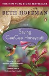 Saving CeeCee Honeycutt - Beth Hoffman