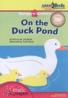 On the Duck Pond - Patricia M. Stockland, Todd Ouren