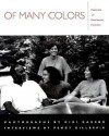 Of Many Colors: Portraits of Multiracial Families - Gigi Kaeser