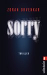 Sorry: Thriller - Zoran Drvenkar