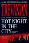 Hot Night in the City - Trevanian