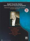 Eight Favorite Solos from the Great American Songbook: Contemporary Settings for Solo Voice and Piano [With CD (Audio)] - Mark Hayes