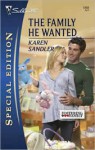 The Family He Wanted (Fostering Family, #2) - Karen Sandler