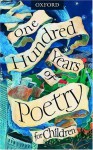 One Hundred Years of Poetry for Children - Michael Harrison