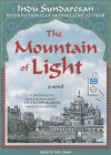 The Mountain of Light - Indu Sundaresan, Neil Shah