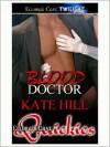 The Blood Doctor - Kate Hill