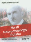 Myśli nowoczesnego Polaka - Roman Dmowski