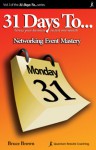 31 Days to Networking Event Mastery - Bruce Brown