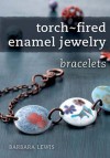 Torch-Fired Enamel Jewelry, Bracelets - Barbara Lewis