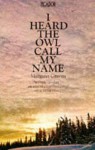 I Heard the Owl Call My Name - Margaret Craven