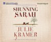 Shunning Sarah - Julie Kramer, Bernadette Dunne