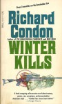 Winter Kills - Richard Condon