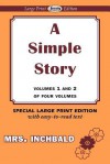 A Simple Story - Volumes 1 and 2 - Elizabeth Inchbald