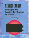 Holt Biology: Pennsylvania Strategies and Practice for Reading in Science - Jenevieve Eyre, Tressa Sanders, Brian Howell