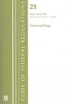 Food and Drugs, Volume 21: Parts 170 to 199 - National Archives and Records Administration