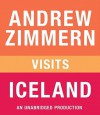 Andrew Zimmern visits Iceland: From "The Bizarre Truth", Chapter 1 - Andrew Zimmern