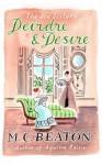 Deirdre and Desire - M.C. Beaton