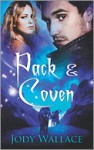 Pack and Coven - Jody Wallace
