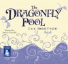 The Dragonfly Pool (Audio) - Eva Ibbotson, Patricia Conolly