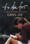 To Die for - Carol Lee