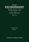 The Isle of the Dead, Op. 29 - Study Score - Sergei Rachmaninoff