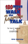 180 Ways to Walk the Recognition Talk - Eric Harvey