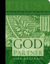 God Is Your Partner: Spiritual Principles of Abundance and Prosperity - John-Roger