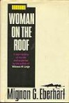 Woman on the Roof - Mignon G. Eberhart