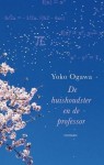 De huishoudster en de professor - Yōko Ogawa, Elbrich Fennema