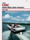 OMC Stern Drive Shop Manual, 1964-1985 - Jeff Robinson, Sydnie A. Wauson