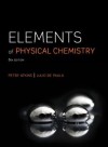 Elements of Physical Chemistry - P.W. Atkins, Julio de Paula, David Smith