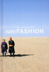 (un)Fashion - Tibor Kalman, Maira Kalman