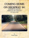 Coming Home on Highway 84 - Donna Taylor