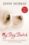 My Boy Butch - Jenni Murray