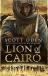 The Lion of Cairo - Scott Oden