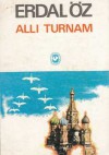 Allı Turnam - Erdal Öz