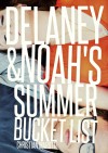 Delaney and Noah's Summer Bucket List - Richard Denney