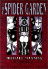 The Spider Garden: Book One - Michael Manning