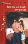 Taming the Beast - Amy J. Fetzer