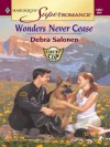 Wonders Never Cease (Harlequin Super Romance) - Debra Salonen