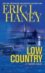 Low Country - Eric L. Haney