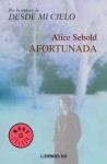 Afortunada - Alice Sebold