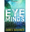 The Eye of Minds (The Mortality Doctrine #1) - James Dashner