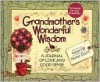 Grandmother's Wonderful Wisdom: A Journal of Love and Good Sense - Karen Hill, Maren Scott