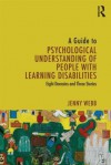 Finding Humanity: The Psychological Care of People Wth Severe Learning Disabilities - Jennifer Webb