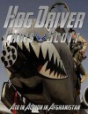 Hog Driver: A10 in Action in Afghanistan - Chris Scott