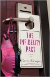 The Infidelity Pact - Carrie Karasyov