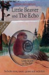 Little Beaver and the Echo (Book & CD) - Amy MacDonald