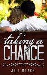 Taking a Chance (Doctors of Rittenhouse Square, #2) - Jill Blake