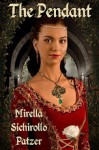 The Pendant - Mirella Sichirollo Patzer